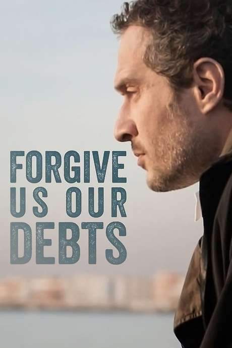 Forgive Us Our Debts